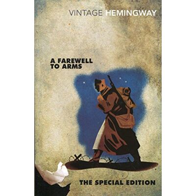 Ernest Hemingway A Farewell To Arms: The Special Edition (Vintage Classics) - Publicité Ernest Hemingway A Farewell To Arms: The Special Edition (Vintage Classics) - Publicité