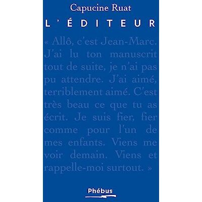 Capucine Ruat L'Éditeur - Publicité Capucine Ruat L'Éditeur - Publicité