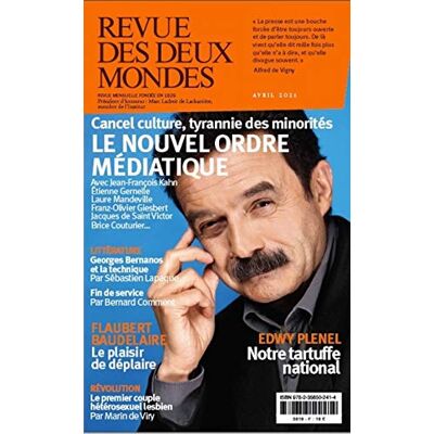 Collectif Revue Des Deux Mondes, N° 4 (2021). Cancel Culture, Tyrannie Des Minorités : Le Nouvel Ordre Médiatique - Publicité Collectif Revue Des Deux Mondes, N° 4 (2021). Cancel Culture, Tyrannie Des Minorités : Le Nouvel Ordre Médiatique - Publicité