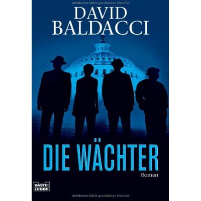 David Baldacci Die Wächter: Thriller - Publicité David Baldacci Die Wächter: Thriller - Publicité
