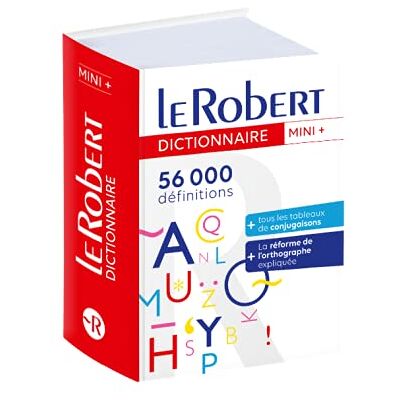 Le Robert Mini + : 56.000 Définitions - Publicité Le Robert Mini + : 56.000 Définitions - Publicité