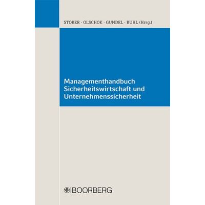 Rolf Stober Managementhandbuch Sicherheitswirtschaft Und Unternehmenssicherheit - Publicité Rolf Stober Managementhandbuch Sicherheitswirtschaft Und Unternehmenssicherheit - Publicité
