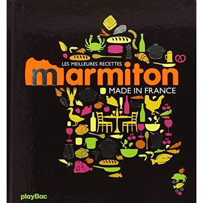 Play Bac Les Meilleures Recettes Marmiton : Made In France - Publicité Play Bac Les Meilleures Recettes Marmiton : Made In France - Publicité