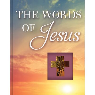 Publications International Ltd The Words Of Jesus (Deluxe Prayer Book) - Publicité Publications International Ltd The Words Of Jesus (Deluxe Prayer Book) - Publicité