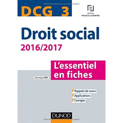 Véronique Roy Droit Social, Dcg 3 : L'Essentiel En Fiches : 2016-2017 - Publicité Véronique Roy Droit Social, Dcg 3 : L'Essentiel En Fiches : 2016-2017 - Publicité