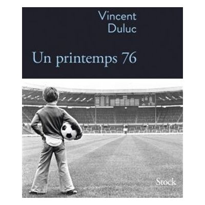 Vincent Duluc Un Printemps 76 - Publicité Vincent Duluc Un Printemps 76 - Publicité