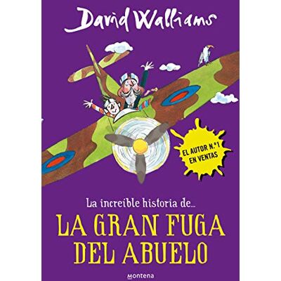 David Walliams La Increíble Historia... La Gran Fuga(Grandpa'S Great Escape)(Serie La Increíble Historia De… - Publicité David Walliams La Increíble Historia... La Gran Fuga(Grandpa'S Great Escape)(Serie La Increíble Historia De… - Publicité