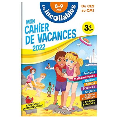 Play Bac Les Incollables : Mon Cahier De Vacances 2022, Du Ce2 Au Cm1, 8-9 Ans : Conforme Au Programme - Publicité Play Bac Les Incollables : Mon Cahier De Vacances 2022, Du Ce2 Au Cm1, 8-9 Ans : Conforme Au Programme - Publicité