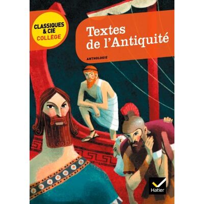 Collectif Textes De L'Antiquité : Anthologie - Publicité Collectif Textes De L'Antiquité : Anthologie - Publicité