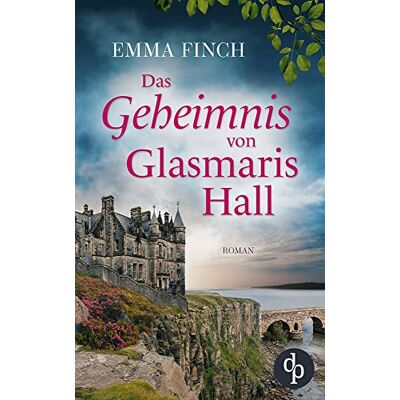Emma Finch Das Geheimnis Von Glasmaris Hall - Publicité Emma Finch Das Geheimnis Von Glasmaris Hall - Publicité