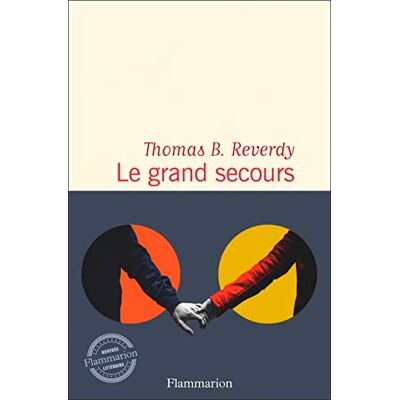 Reverdy, Thomas B. Le Grand Secours - Publicité Reverdy, Thomas B. Le Grand Secours - Publicité