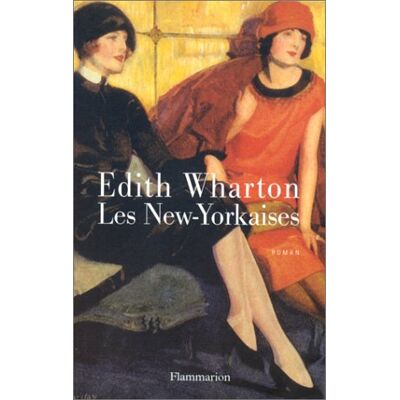 Edith Wharton Les New-Yorkaises - Publicité Edith Wharton Les New-Yorkaises - Publicité