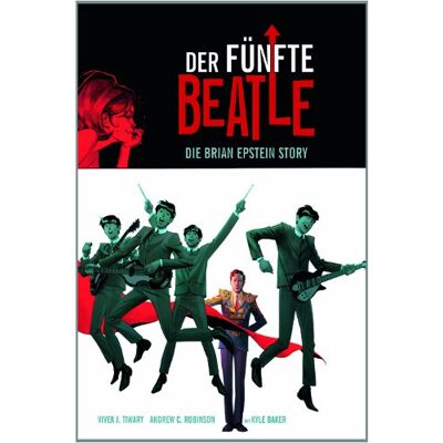 Tiwari, Vivek J. Der Fünfte Beatle: Die Brian Epstein Story - Publicité Tiwari, Vivek J. Der Fünfte Beatle: Die Brian Epstein Story - Publicité