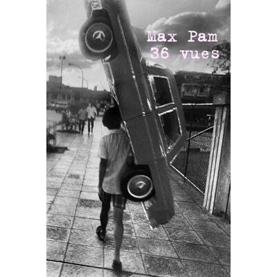Max Pam : 36 Vues - Publicité Max Pam : 36 Vues - Publicité