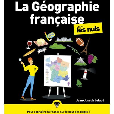Jean-Joseph Julaud La Géographie Française Pour Les Nuls - Publicité Jean-Joseph Julaud La Géographie Française Pour Les Nuls - Publicité