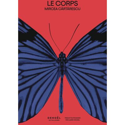 Mircea Cartarescu Orbitor. Vol. 2. Le Corps - Publicité Mircea Cartarescu Orbitor. Vol. 2. Le Corps - Publicité