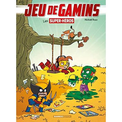 Jeu De Gamins. Vol. 5. Les Super-Héros - Publicité Jeu De Gamins. Vol. 5. Les Super-Héros - Publicité