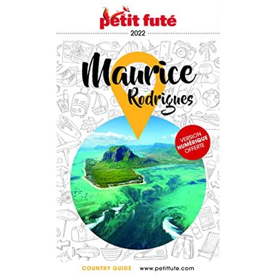 Petit Futé Maurice, Rodrigues : 2022 - Publicité Petit Futé Maurice, Rodrigues : 2022 - Publicité