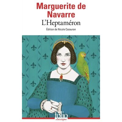 NAVARRE, MARGUERITE DE L'Heptaméron Des Nouvelles - Publicité NAVARRE, MARGUERITE DE L'Heptaméron Des Nouvelles - Publicité