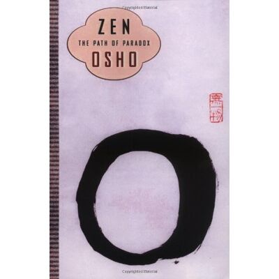 Osho Zen: The Path Of Paradox - Publicité Osho Zen: The Path Of Paradox - Publicité