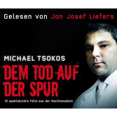 Michael Tsokos Dem Tod Auf Der Spur. 10 Spektakuläre Fälle Aus Der Rechtsmedizin, 4 Cds (Target - Mitten Ins Ohr) - Publicité Michael Tsokos Dem Tod Auf Der Spur. 10 Spektakuläre Fälle Aus Der Rechtsmedizin, 4 Cds (Target - Mitten Ins Ohr) - Publicité