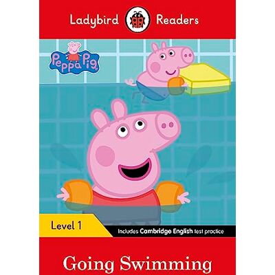 Ladybird Readers Level 1 - Peppa Pig - Peppa Pig Going Swimming (Elt Graded Reader) - Publicité Ladybird Readers Level 1 - Peppa Pig - Peppa Pig Going Swimming (Elt Graded Reader) - Publicité