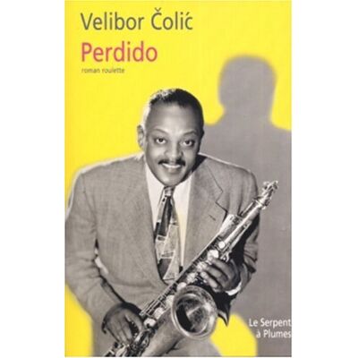 Velibor Colic Perdido : Roman Roulette - Publicité Velibor Colic Perdido : Roman Roulette - Publicité