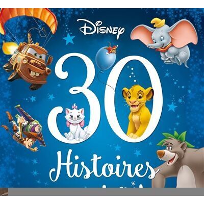 Disney 30 Histoires Pour Le Soir. Héros Et Aventures - Publicité Disney 30 Histoires Pour Le Soir. Héros Et Aventures - Publicité