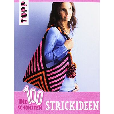 frechverlag Die 100 Schönsten Strickideen: Die Kunterbunte Ideensammlung Für Echte Strickfans - Publicité frechverlag Die 100 Schönsten Strickideen: Die Kunterbunte Ideensammlung Für Echte Strickfans - Publicité