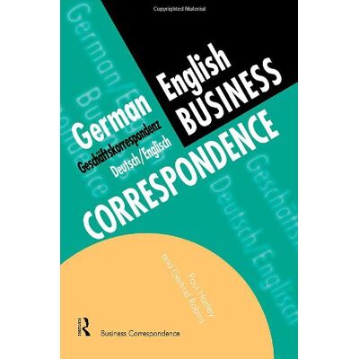 Paul Hartley German/english Business Correspondence: Geschaftskorrespondenz Deutsch/englisch (Languages For Business) - Publicité Paul Hartley German/english Business Correspondence: Geschaftskorrespondenz Deutsch/englisch (Languages For Business) - Publicité