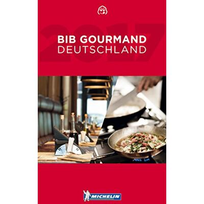 Michelin Bib Gourmand Deutschland 2017 (Michelin Hotelführer) - Publicité Michelin Bib Gourmand Deutschland 2017 (Michelin Hotelführer) - Publicité