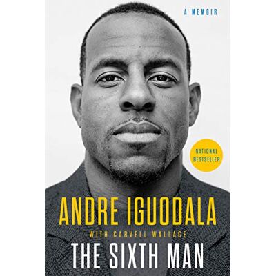 Andre Iguodala The Sixth Man: A Memoir - Publicité Andre Iguodala The Sixth Man: A Memoir - Publicité