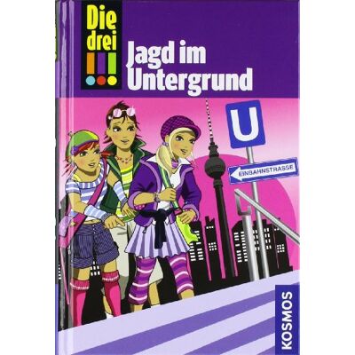 Mira Sol Die Drei !!! Jagd Im Untergrund (Drei Ausrufezeichen) - Publicité Mira Sol Die Drei !!! Jagd Im Untergrund (Drei Ausrufezeichen) - Publicité