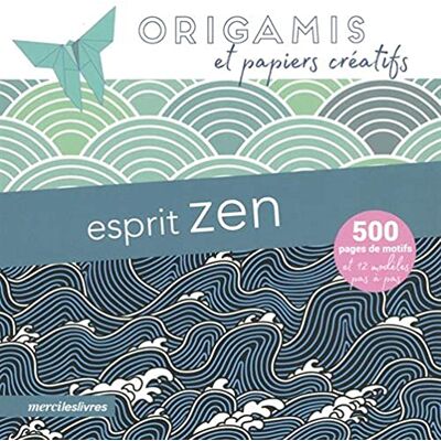 Didier Ballot Esprit Zen : Origamis Et Papiers Créatifs : 500 Pages De Motifs Et 12 Modèles Pas À Pas - Publicité Didier Ballot Esprit Zen : Origamis Et Papiers Créatifs : 500 Pages De Motifs Et 12 Modèles Pas À Pas - Publicité