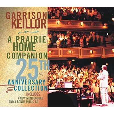 Garrison Keillor A Prairie Home Companion 25th Anniversary Collection - Publicité Garrison Keillor A Prairie Home Companion 25th Anniversary Collection - Publicité
