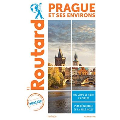 Le Routard Prague Et Ses Environs : 2021-2022 - Publicité Le Routard Prague Et Ses Environs : 2021-2022 - Publicité