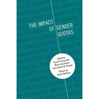 Susan Franceschet The Impact Of Gender Quotas - Publicité Susan Franceschet The Impact Of Gender Quotas - Publicité
