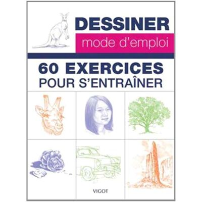Powell, William F. Dessiner, Mode D'Emploi : 60 Exercices Pour S'Entraîner - Publicité Powell, William F. Dessiner, Mode D'Emploi : 60 Exercices Pour S'Entraîner - Publicité