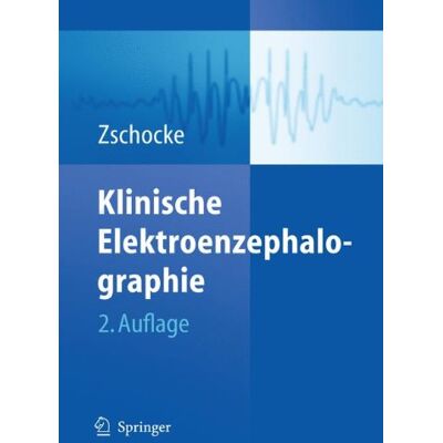 Stephan Zschocke Klinische Elektroenzephalographie - Publicité Stephan Zschocke Klinische Elektroenzephalographie - Publicité