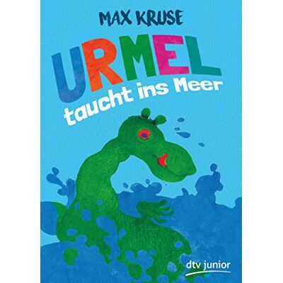 Max Kruse Urmel Taucht Ins Meer: Eine Geschichte Für Kinder - Publicité Max Kruse Urmel Taucht Ins Meer: Eine Geschichte Für Kinder - Publicité