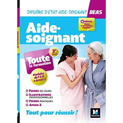 Collectif Aide-Soignant, Toute La Formation : Diplôme D'Etat Aide-Soignant, Deas : Modules De 1 À 8 + Afgsu 2 - Publicité Collectif Aide-Soignant, Toute La Formation : Diplôme D'Etat Aide-Soignant, Deas : Modules De 1 À 8 + Afgsu 2 - Publicité