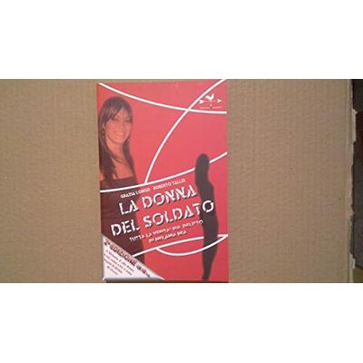 Grazia Longo La Donna Del Soldato. Tutta La Verità Sul Delitto Di Melania Rea - Publicité Grazia Longo La Donna Del Soldato. Tutta La Verità Sul Delitto Di Melania Rea - Publicité