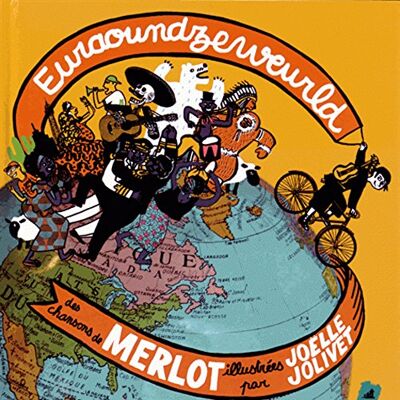 Merlot Euraoundzeweurld - Publicité Merlot Euraoundzeweurld - Publicité