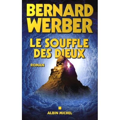 Bernard Werber Nous, Les Dieux. Vol. 2. Le Souffle Des Dieux - Publicité Bernard Werber Nous, Les Dieux. Vol. 2. Le Souffle Des Dieux - Publicité