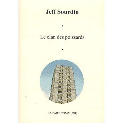 SOURDIN Jeff Le Clan Des Poissards - Publicité SOURDIN Jeff Le Clan Des Poissards - Publicité