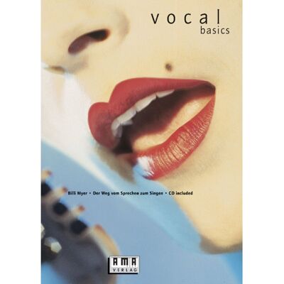 Billi Myer Vocal Basics: Der Weg Vom Sprechen Zum Singen - Publicité Billi Myer Vocal Basics: Der Weg Vom Sprechen Zum Singen - Publicité