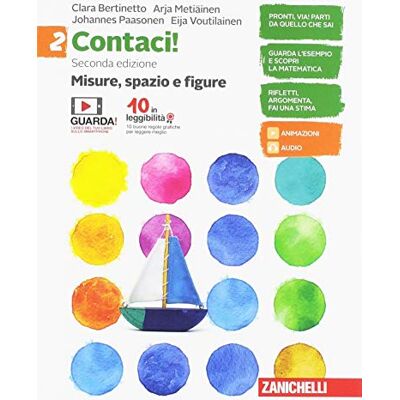 Contaci! Per La Scuola Media. Con E-Book. Con Espansione Online. Numeri, Relazioni, Dati-Misure, Spazio E Figure (Vol. 2) - Publicité Contaci! Per La Scuola Media. Con E-Book. Con Espansione Online. Numeri, Relazioni, Dati-Misure, Spazio E Figure (Vol. 2) - Publicité