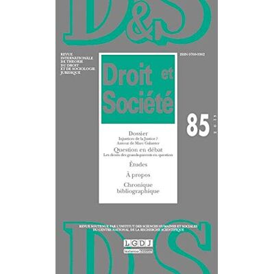 Collectif Droit Et Société, N° 85. Injustices De La Justice ? : Autour De Marc Galanter - Publicité Collectif Droit Et Société, N° 85. Injustices De La Justice ? : Autour De Marc Galanter - Publicité