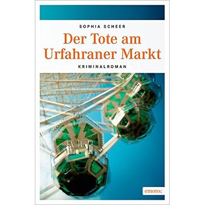 Sophia Scheer Der Tote Am Urfahraner Markt (Diana J. Pölz) - Publicité Sophia Scheer Der Tote Am Urfahraner Markt (Diana J. Pölz) - Publicité