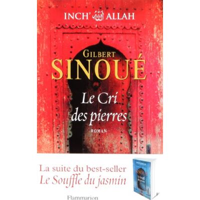 Gilbert Sinoué Inch' Allah. Vol. 2. Le Cri Des Pierres - Publicité Gilbert Sinoué Inch' Allah. Vol. 2. Le Cri Des Pierres - Publicité